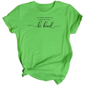 Camiseta Top Mujer Be Kind Concienciación Salud Mental Ansiedad Bienestar Emocional #MHA - Imagen 1 de 34