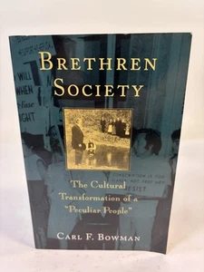 Brethren Society: Die kulturelle Transformation eines "eigenartigen Volkes" Carl Bowman - Bild 1 von 7