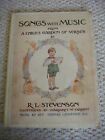 Vintage 1915? "Songs With Music From A Child's Garden Of Verses" R L Stevenson
