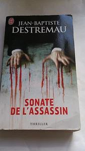 Jean-Baptiste Destremau - Sonate des Mörders - Bild 1 von 1