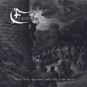 ERGOTISM - Notre terre, nos aieux, notre fils et nos morts CD - Foto 1 di 1