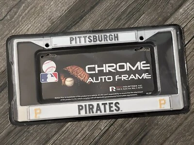 Pittsburgh Pirates MLB / Chrome Metal License Plate Tag Frame Auto Car Truck NEW - Image 1 of 2