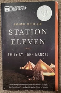 Station Eleven : A Novel (National Book Award Finalist) by Emily St. John Mandel - Picture 1 of 2
