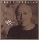 Jazz Poet - TOMMY FLANAGAN, G. MRAZ - Good