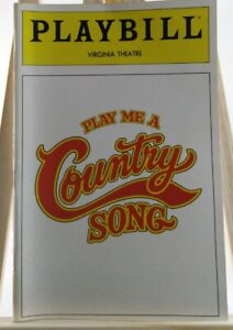 Play Me A Country Song Broadway Playbill June 1982 Virginia Theater Flop NYC