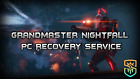 Grandmaster Nightfall - Platinum -  PC Recovery Service