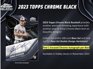 2023 Topps Chrome Black Baseball Factory Sealed Hobby Box