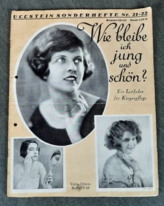 Wie bleibe ich jung und schön? Ullstein Sonderhefte Nr. 21-22 Berlin SW 68 - Bild 1 von 3