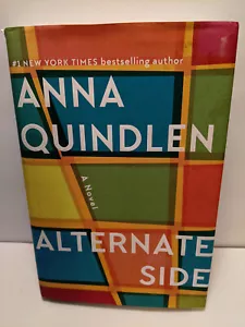Anna Quindlen - ALTERNATE SIDE - Hardcover novel - One owner - New York Life - Foto 1 di 2