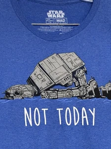 Star Wars XXL Blue Men's Tshirt "NOT TODAY" Road Vehicle - (Sarcasm?) Rare! - Picture 1 of 17