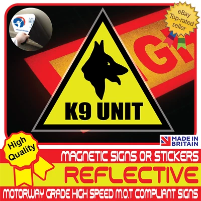 K9 Unit Dog Car Van Reflective Yellow Magnetic Sign or Vehicle Sticker High Vis