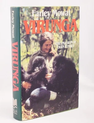 * Signed * Virunga The Passion of Dian Fossey Gorillas By Farley Mowat 1st 1987 - Image 1 of 4