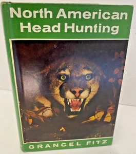 North American Head Hunting Mountain Lion Fitz Guides Hardback Dustjacket - Picture 1 of 5