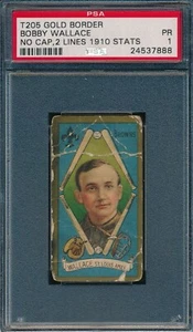 1911 T205 Bobby Wallace No Cap 2 Lines 1910 Stats Polar Bear PSA 1 *OBGcards* - Picture 1 of 2