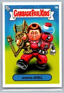 2025 Garbage Pail Kids: Intergoolactic Mayhem #11b Joking Joel - Picture 1 of 2