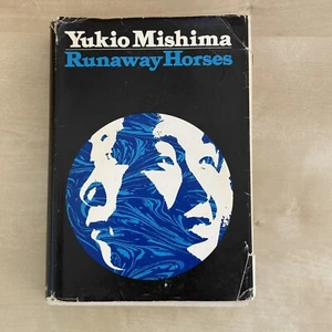 Runaway Horses Yukio Mishima 1973 First American Edition Alfred A. Knopf HCDJ - Picture 1 of 13