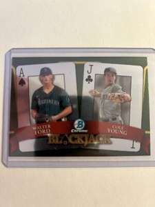 WALTER FORD/ COLE YOUNG 2022 BOWMAN DRAFT "BLACK JACK" INSERT #BJ-7 MARINERS