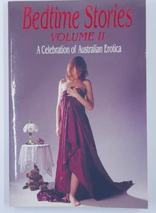 Bedtime Stories Volume II - A Celebration of Australian Erotica -paperback 1996 - Picture 1 of 10
