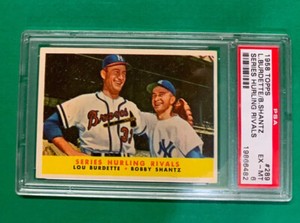1958 Topps #289 Series  Hurling Rivals Lou Burdette / Bobby Shantz PSA 6
