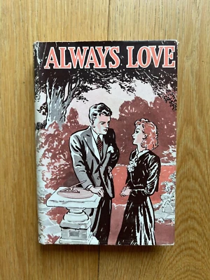 Always Love by Muriel Collins Vintage 1948 Edition Hardcover with Dust Jacket - Image 1 of 4