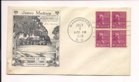 FDC 1938 James Madison -Father of the constitution - First Day 4 cent block #808 Cover