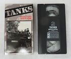 Tanks Monsters in Motion - 1991 VHS Video Cassette Movie - WWI & WWII Footage