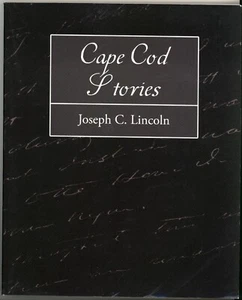 Cape Cod Stories by Joseph C. Lincoln (The Old Home House) 2007 Pbk - Picture 1 of 1