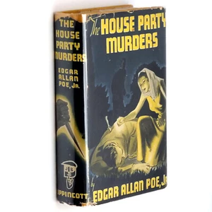 The House Party Murders 1940 Edgar Allan Poe Jr. ~ Mystery Novel - Bild 1 von 6