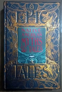 Native American Myths & Tales: Epic Tales Gothic Fantasy Hardcover Great Used Co - Picture 1 of 6