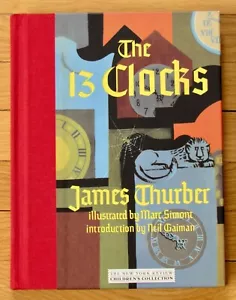 THE 13 CLOCKS James Thurber & Marc Simont HB 2007 NYRB Like New - Imagen 1 de 1