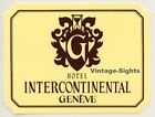 Genève / Switzerland: Hotel Inter - Continental (Vintage Self Adhesive Luggage L
