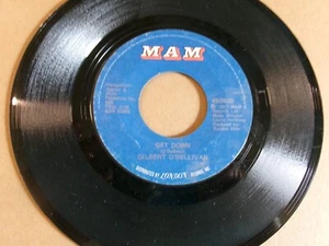 45-Gilbert O'Sullivan –EX MAM-Get Down/A Very Extraordinary Sort of Girl - Picture 1 of 2