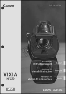Guide de l'utilisateur du caméscope Canon VIXIA HF G20 - Photo 1/1