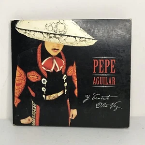 Y Tenerte Otra Vez by Pepe Aguilar (CD, Mar-2003, Univision Records) - Picture 1 of 7