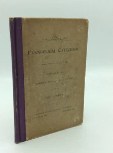 EVANGELICAL CATECHISM - 1896 - vintage Protestant question & answer hardcover - Picture 1 of 4