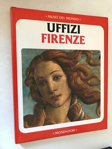 MUSEI DEL MONDO, MONDADORI - LA GALLERIA DEGLI UFFIZI DI FIRENZE - 1986 - Foto 1 di 1