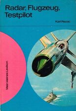 Radar, Flugzeug, Testpilot - Karl Rezac - Kinderbuchverlag Berlin - B3162