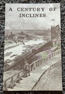 "A Century of Inclines" Issued for the 10th Annual American Street Railway Assoc - Picture 1 of 7