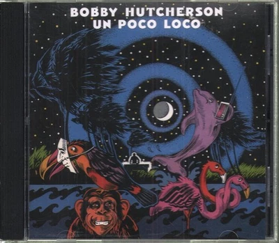 Bobby Hutcherson Un Poco Loco CD USA Koch Jazz 1999 KOCCD7868 - Bild 1 von 3