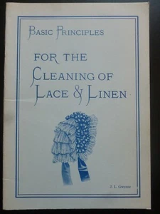 BASIC PRINCIPLES FOR THE CLEANING OF LINEN & LACE by J. I Gwynne - Bild 1 von 6