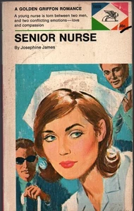 Senior Nurse by Josephine James 1st Golden Press Griffin Romance PB 1960 1969 - Picture 1 of 3