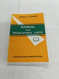Manual para Predicadores Laicos : Manual for the Lay Preachers Student by J. D. - Bild 1 von 3