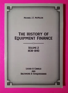 The History Of Equipment Finance; Volume 2 1838-1840. Brand New Paperback. - Picture 1 of 3