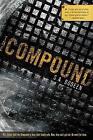 The Compound by S.A. Bodeen (English) Paperback Book