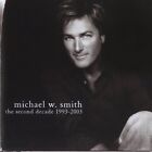 Smith, Michael W Second Decade 1993-2003 (CD)