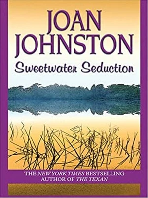 Sweetwater Seduction Hardcover Joan Johnston - Image 1 of 2