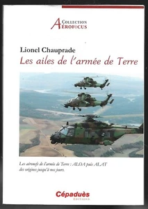 LES AILES DE L ARMEE DE TERRE . Lionel CHAUPRADE - Picture 1 of 1