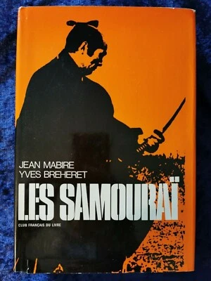 Les Samouraï - Mabire et Breheret - Livre Japon 1971 - Photo 1/4