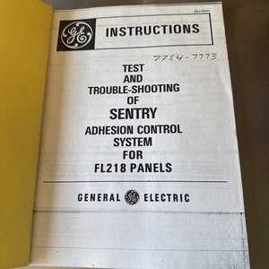 General Electric Instruction Manual Sentry Adhesion Control System FL218 Panel - Picture 1 of 18