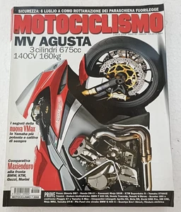 Motociclismo 7 2008 - MV Agusta 675 cc - Honda DN 01 - Yamaha XT660Z - Picture 1 of 2